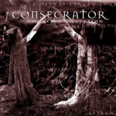 Consecrator - Image Of Deception