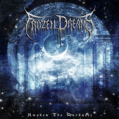 Frozen Dreams - Awaken the Darkness