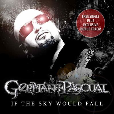 Germán Pascual - If The Sky Would Fall