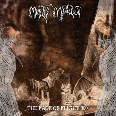 Mortis Mutilati - The Fate of Flight 800