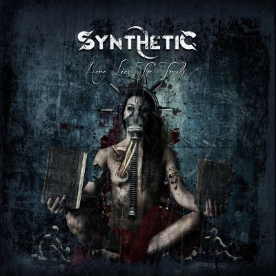 Synthetic - Here Lies the Truth
