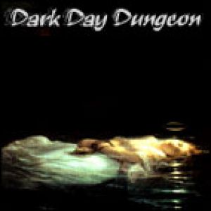 Dark Day Dungeon - Dark Day Dungeon