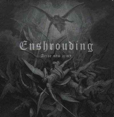 Enshrouding - Arise New Army