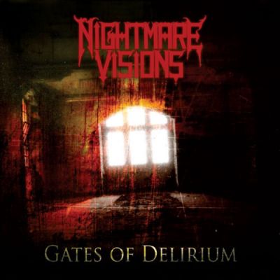 Nightmare Visions - Gates of Delirium