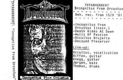 Thyabhorrent - Incognitus from Orcustus