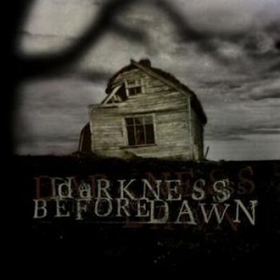 Darkness Before Dawn - Darkness Before Dawn