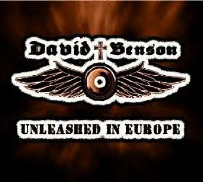David Benson - Unleashed In Europe