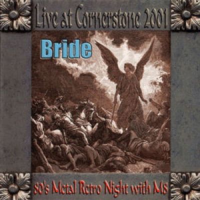 Bride - Live At Cornerstone 2001