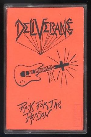 Deliverance - Rock For The Reason