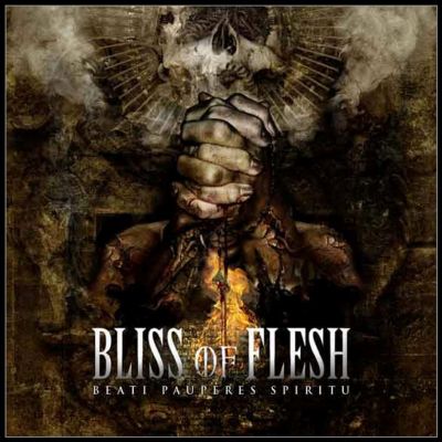 Bliss of Flesh - Beati Pauperes Spiritu