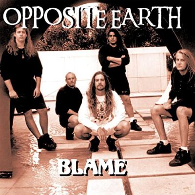 Opposite Earth - Blame