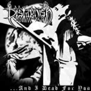 Distarnish - ...And I Died For You