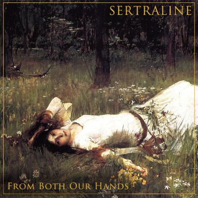 Sertraline - From Both Our Hands