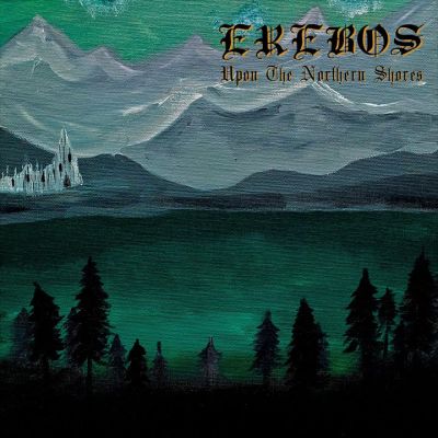 Erebos - Upon the Northern Shores