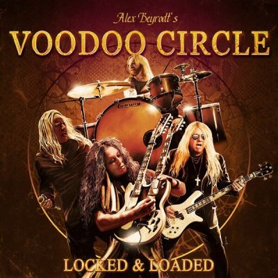 Alex Beyrodt's Voodoo Circle - Locked & Loaded