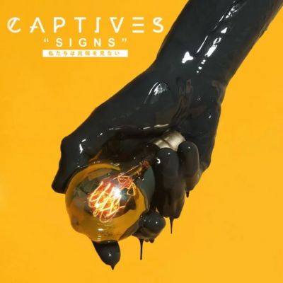 Captives - Signs