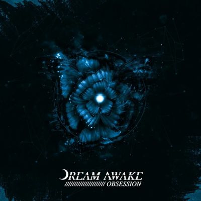 Dream Awake - Obsession