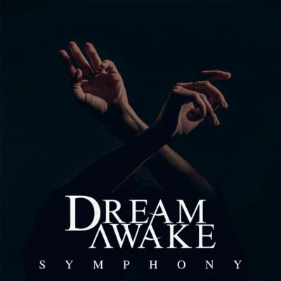 Dream Awake - Symphony