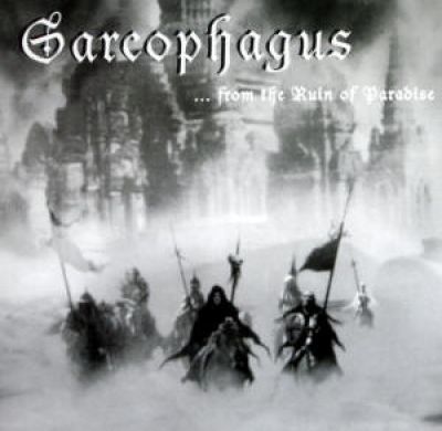 Sarcophagus - ...from the Ruin of Paradise