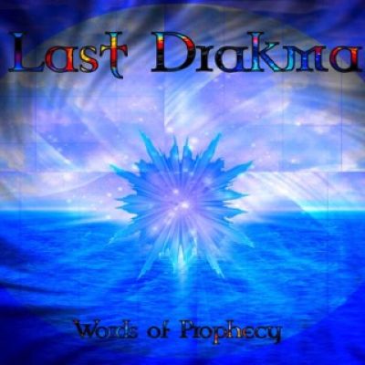 Last Drakma - Words Of Prophecy