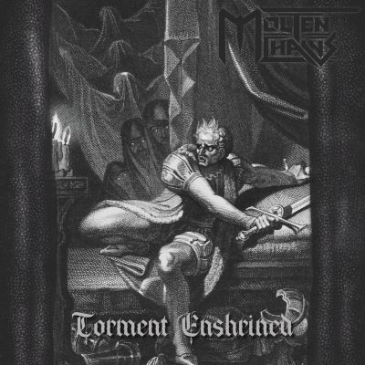 Molten Chains - Torment Enshrined