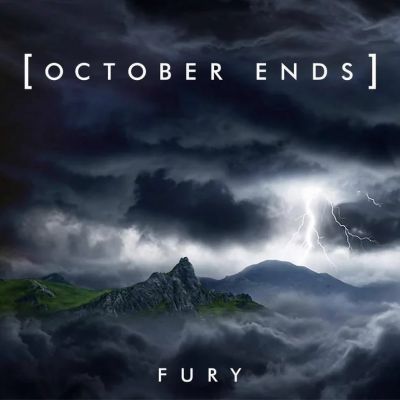 October Ends - Fury