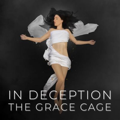 In Deception - The Grace Cage