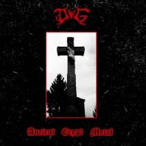 Dög - Ancient Crypt Metal