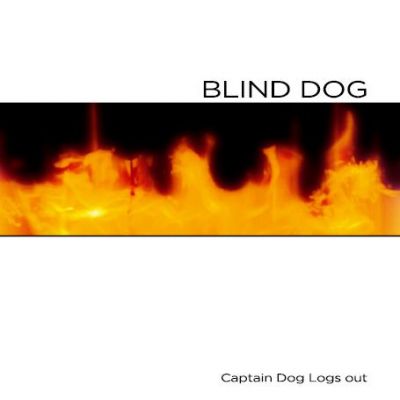 Blind Dog - Captain Dog Logs Out
