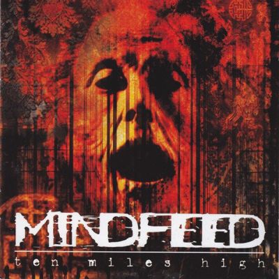 Mindfeed - Ten Miles High