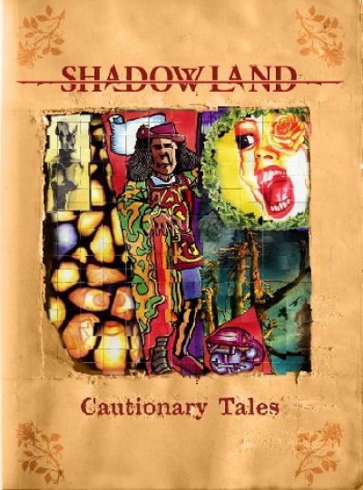 Shadowland - Cautionary Tales