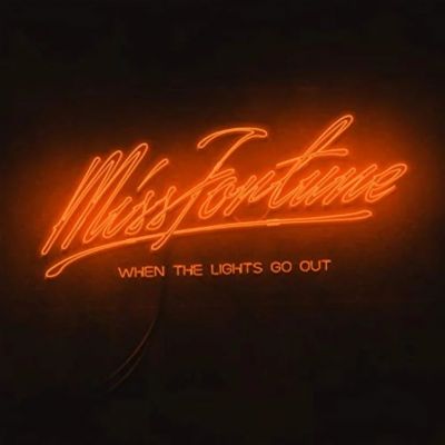 Miss Fortune - When The Lights Go Out