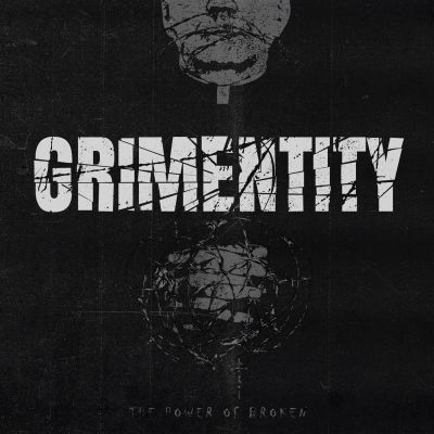 Grimentity - The Power of Broken