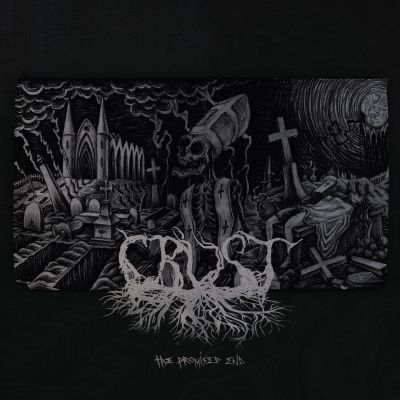 Crust - The Promised End