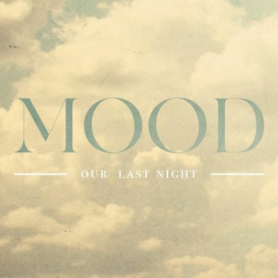 Our Last Night - Mood (24kGoldn cover)