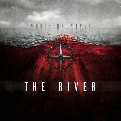 North of Never - The River