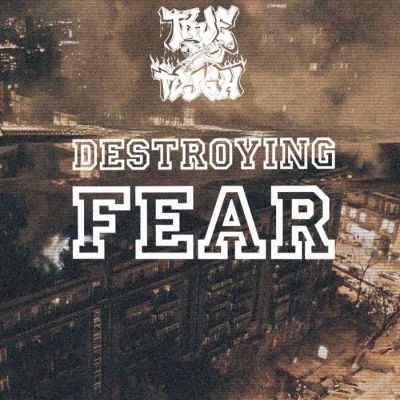True Tough - Destroying Fear