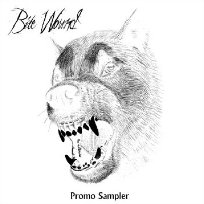 Bite Wound - Promo Sampler