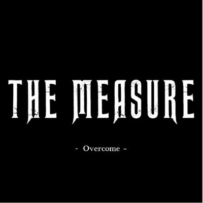 The Measure - Overcome