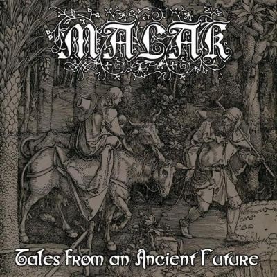 Malak - Tales From An Ancient Future