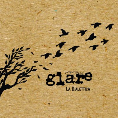 glare - La Dialettica