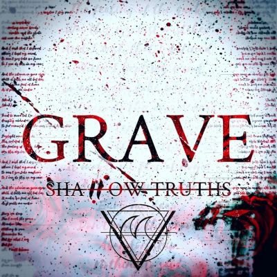 Shallow Truths - Grave (Feat. Shayley Bourget)