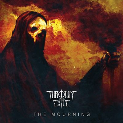 Thrown Into Exile - The Mourning
