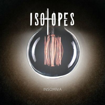 Isotopes - Insomnia