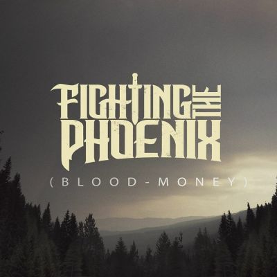 Fighting the Phoenix - Blood Money