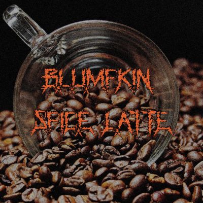Blumpkin Spice Latte - Demo