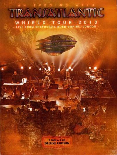 Transatlantic - Whirld Tour 2010 - Live From Shepherd's Bush Empire, London