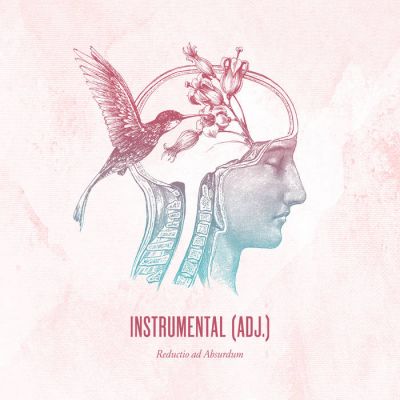 Instrumental (adj.) - Reductio ad Absurdum