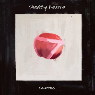 Shrezzers - Vivacious