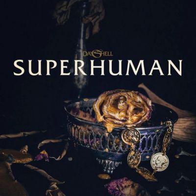 Dayshell - Superhuman